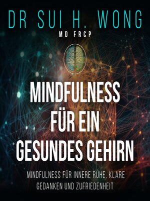 cover image of Mindfulness für ein gesundes Gehirn